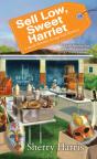 Sell Low, Sweet Harriet - Preview