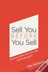 Sell You Before You Sell
