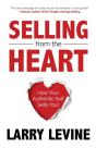 Selling From The Heart - Preview