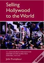 Selling Hollywood To The World