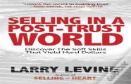 Selling In A Post-Trust World