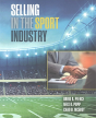 Selling In The Sport Industry - Preview