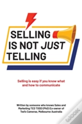 Selling Is Not Just Telling