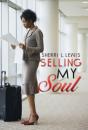 Selling My Soul - Preview