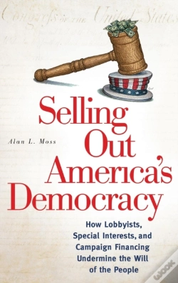 Capa do artigo Selling Out America'S Democracy