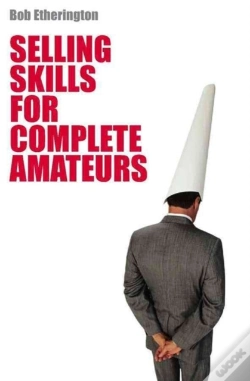 Capa do artigo Selling Skills For Complete Amateurs