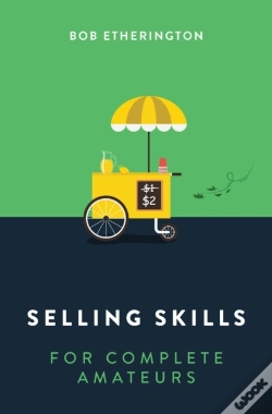 Capa do artigo Selling Skills For Complete Amateurs