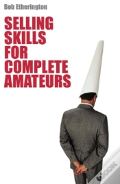 Capa do artigo Selling Skills For Complete Ameteur