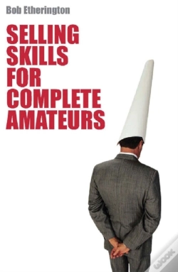 Capa do artigo Selling Skills For Complete Ameteur
