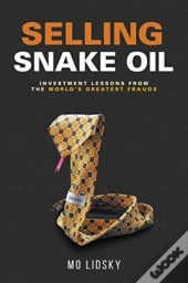 Selling Snake Oil