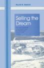 Selling The Dream - Preview