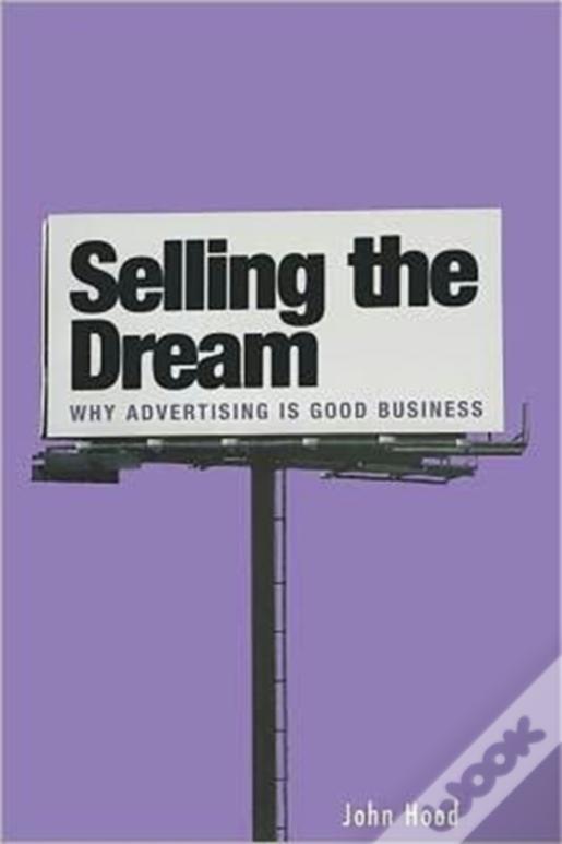 Selling The Dream