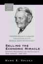 Selling The Economic Miracle - Preview