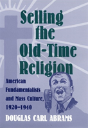 Selling The Old-Time Religion - Preview
