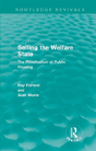 Selling The Welfare State (Routledge Revivals) - Preview