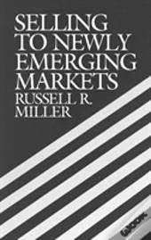 Selling To Newly Emerging Markets