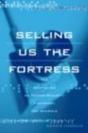 Selling Us The Fortress - Preview