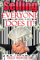 Selling...Everyone Does It!