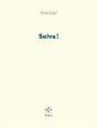 Selva ! - Preview