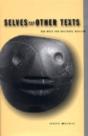 Selves And Other Texts - Preview