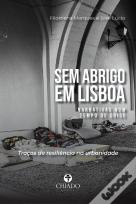 Sem Abrigo em Lisboa: narrativas num tempo de crise