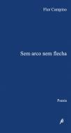 Sem Arco Nem Flecha