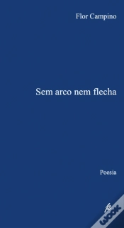 Capa do artigo Sem Arco Nem Flecha