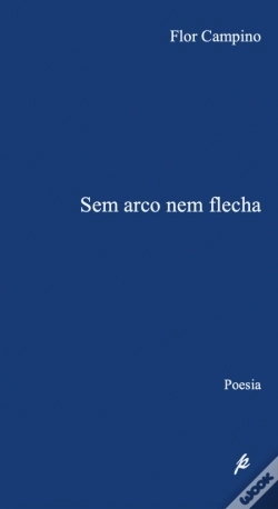 Capa do artigo Sem Arco Nem Flecha