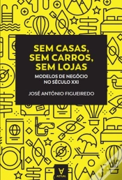 Capa do artigo Sem Casas, Sem Carros, Sem Lojas