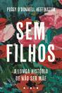 Sem Filhos - Preview