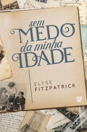 Capa do artigo Sem Medo Da Minha Idade