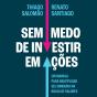 Sem Medo De Investir Em Ações - Preview