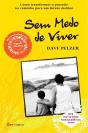 Sem Medo de Viver - Preview