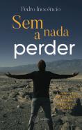 Sem Nada a Perder