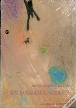 Capa do artigo Sem Passagem a Nordeste