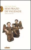 Sem Prazo de Validade