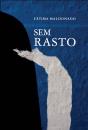 Sem Rasto - Preview