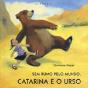 Sem Rumo pelo Mundo, Catarina e o Urso - Preview