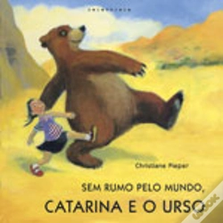 Capa do artigo Sem Rumo pelo Mundo, Catarina e o Urso