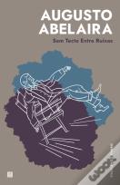 Sem Tecto, Entre Ruínas