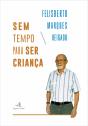 Sem Tempo para Ser Criança - Preview