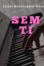 Sem Ti - Preview