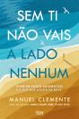 Sem Ti Não Vais a Lado Nenhum - Preview