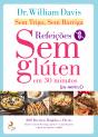 Sem Trigo Sem Barriga: Refeições Sem Glúten em 30 Minutos (ou menos) - Preview