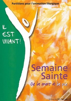 Capa do artigo Semaine Sainte : De La Mort A La Vie