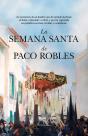 Semana Santa De Paco Robles, La - Preview