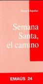 Semana Santa, El Camino - Preview