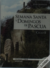 Capa do artigo Semana Santa Y Domingos De Pascua. Ciclo B