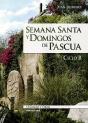 Semana Santa Y Domingos De Pascua. Ciclo B - Preview