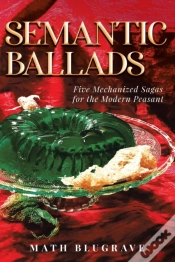 Capa do artigo Semantic Ballads: Five Mechanized Sagas